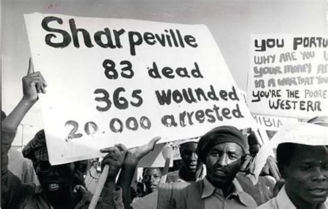  The  Sharpeville Massacre: A Defining Moment for Apartheid South Africa and the Global Anti-Apartheid Movement